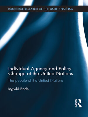 cover image of Individual Agency and Policy Change at the United Nations
